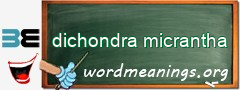 WordMeaning blackboard for dichondra micrantha